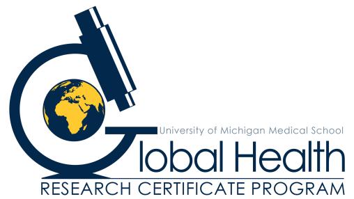 Global Health Research Certificate Program, Medical School, University of Michigan
