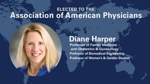 Diane Harper, Obstetrics & Gynecology, Biomedical Engineering, Women’s and Gender Studies, University of Michigan - elected to AAP